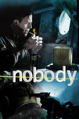 Nobody (2007) poster