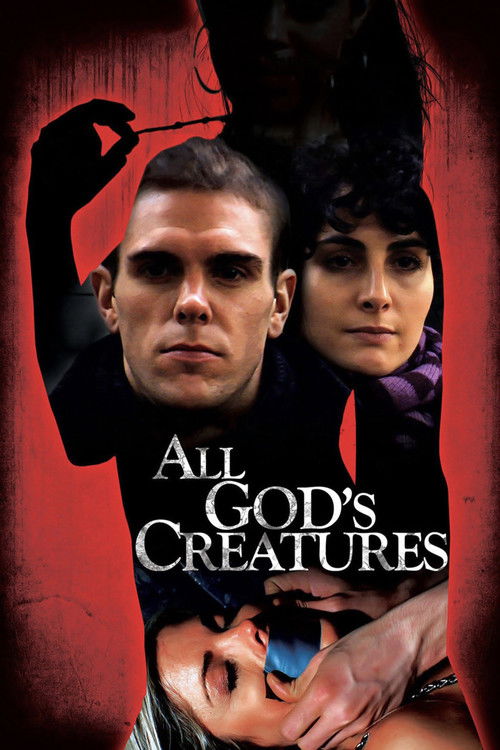 All God's Creatures (2011) poster
