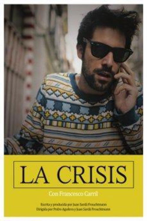 La Crisis (2019) poster