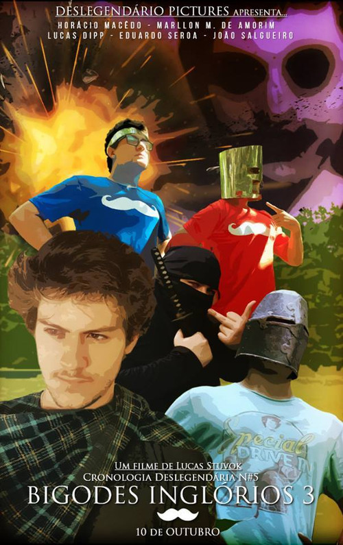 Bigodes Inglórios 3 (2017) poster
