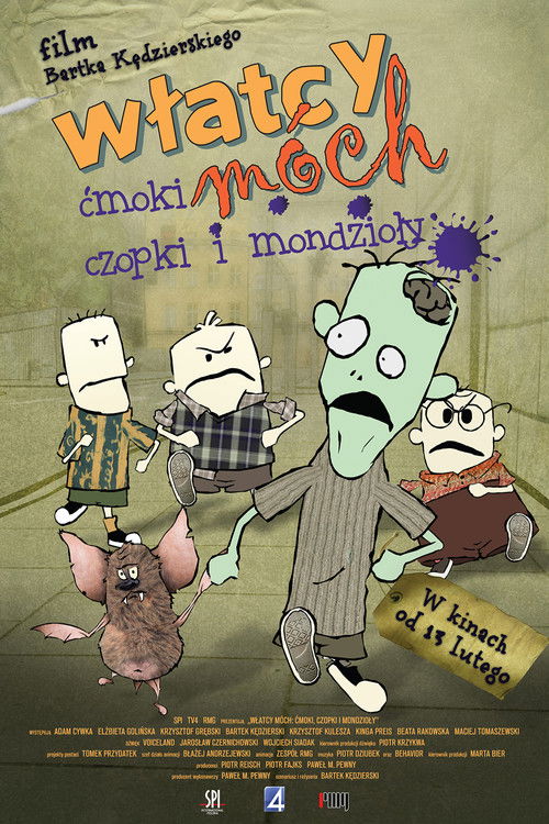 Włatcy móch. Ćmoki, Czopki i Mondzioły (2009) poster