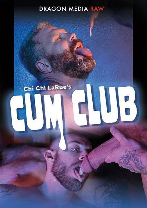 Chi Chi LaRue's: Cum Club (2020) poster