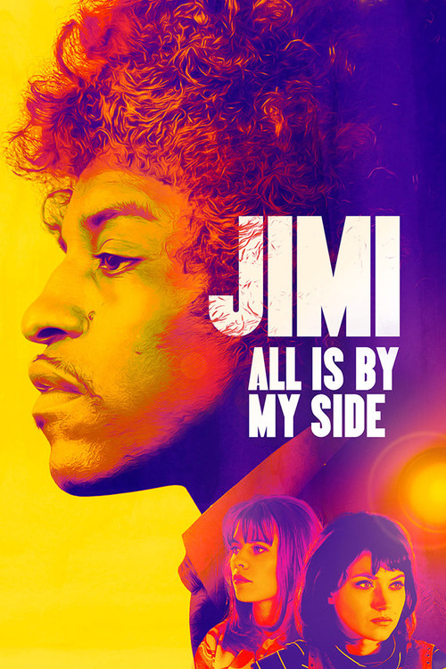 Jimi: Her Şey Yanımda (2013) poster