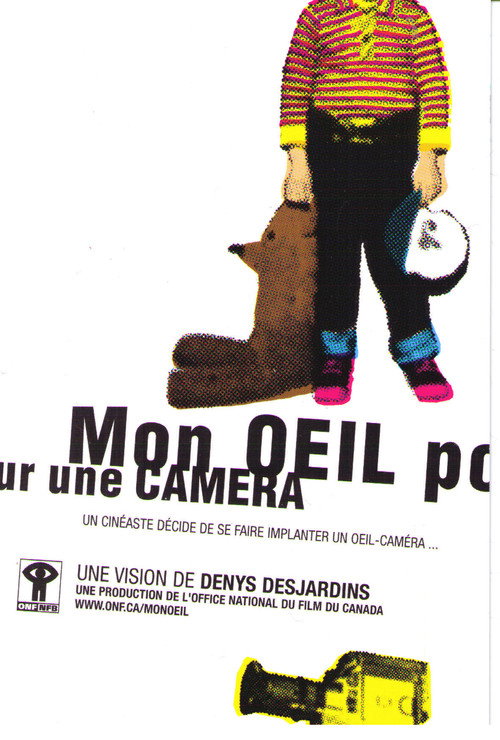 Mon œil pour une caméra (2001) poster