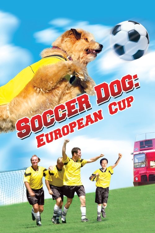 Şampiyon Köpek: Avrupa Kupasında (2004) poster