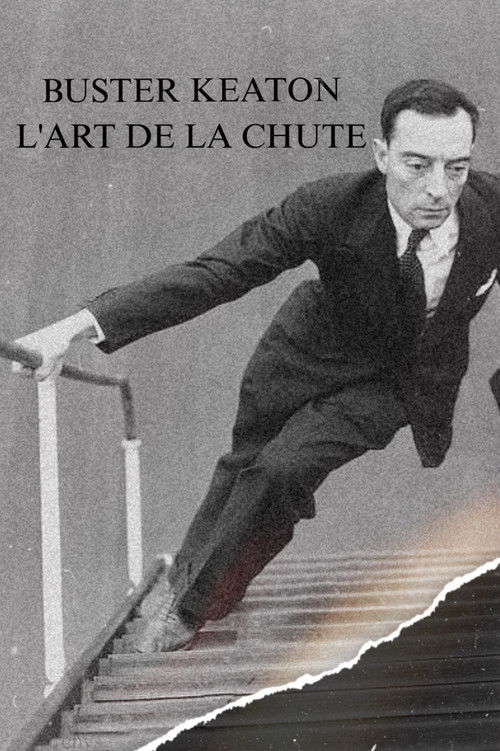 Buster Keaton, l'art de la chute (2001) poster
