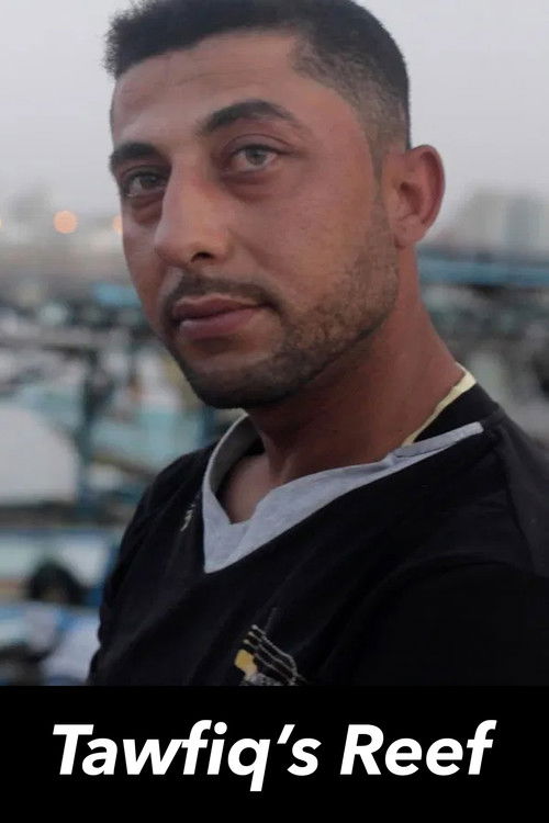 Tawfiq’s Reef (2016) poster