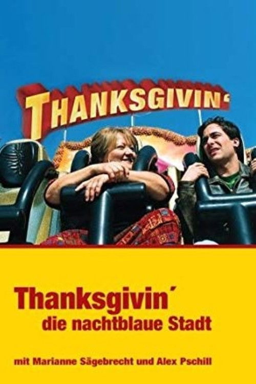Thanksgivin’, die nachtblaue Stadt (2001) poster