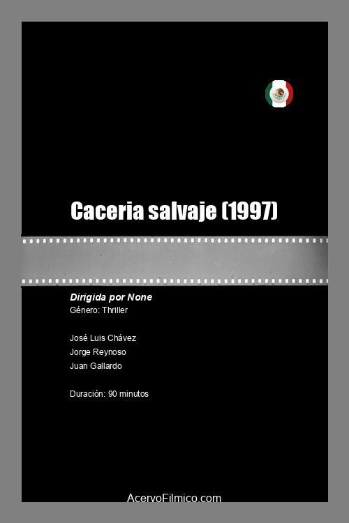 Caceria salvaje (1997) poster