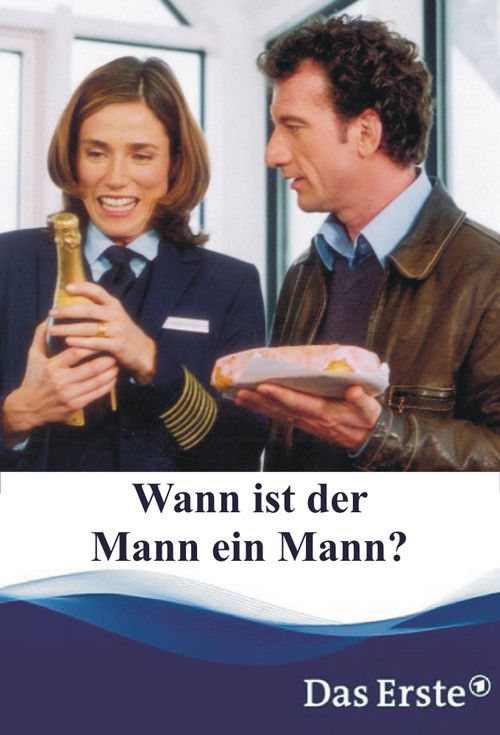 Wann ist der Mann ein Mann? (2002) poster