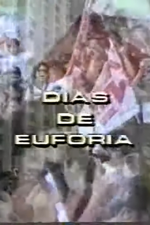 Dias de Euforia (1989) poster