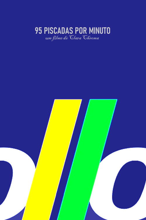 95 Blinks Per Minute (2019) poster