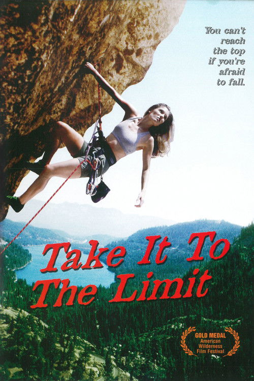 Take It to the Limit (2000) poster