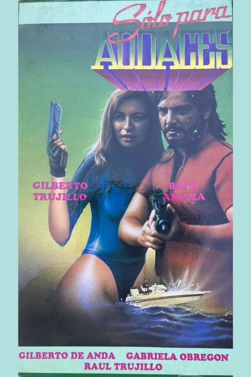Sólo para audaces (1991) poster