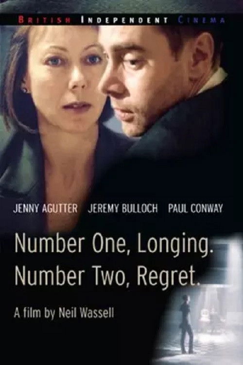 Number One, Longing. Number Two, Regret (2004) poster