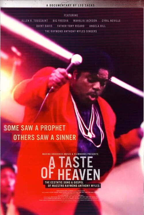 A Taste of Heaven: The Ecstatic Song & Gospel of Maestro Raymond Anthony Myles (2023) poster