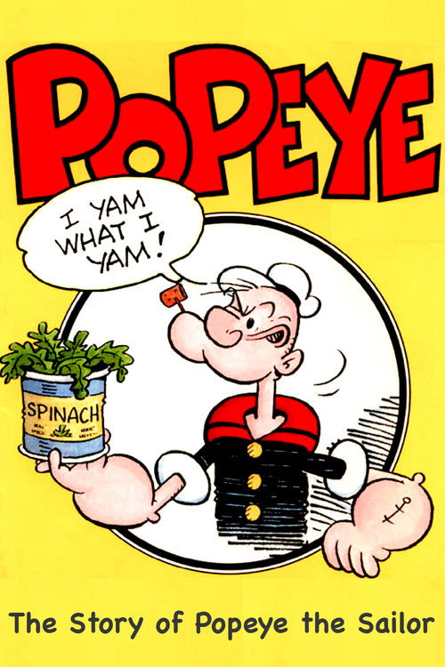 I Yam What I Yam: The Story of Popeye the Sailor (2007) poster