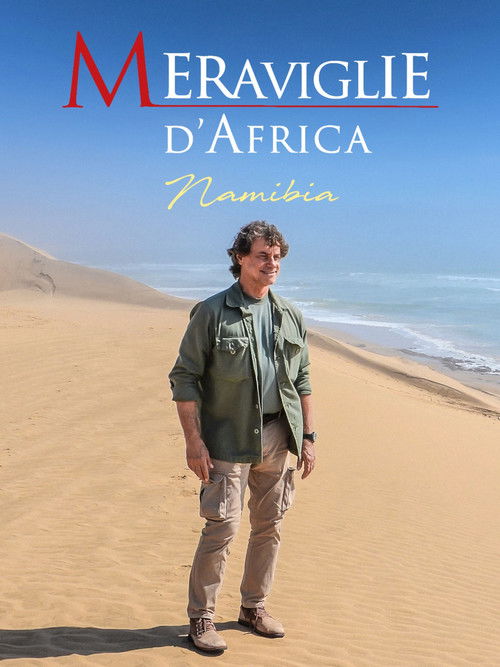 Meraviglie d'Africa - Namibia (2024) poster