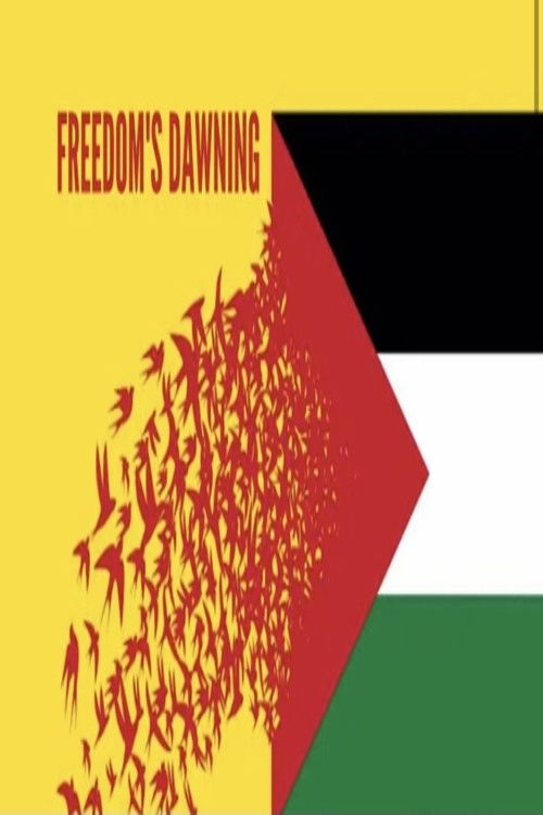 Freedom’s Dawning (2021) poster