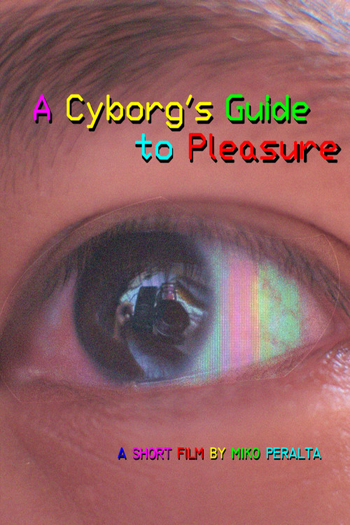 A Cyborg's Guide to Pleasure (2024) poster