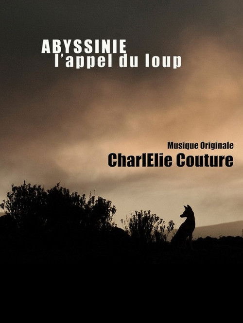 Abyssinie, L'appel Du Loup (2012) poster