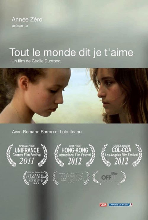 Tout le monde dit je t'aime (2011) poster