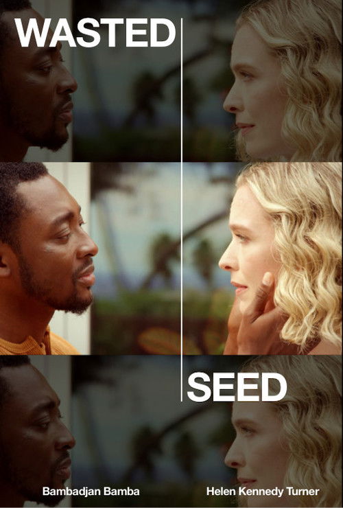 Wasted Seed (2022) poster