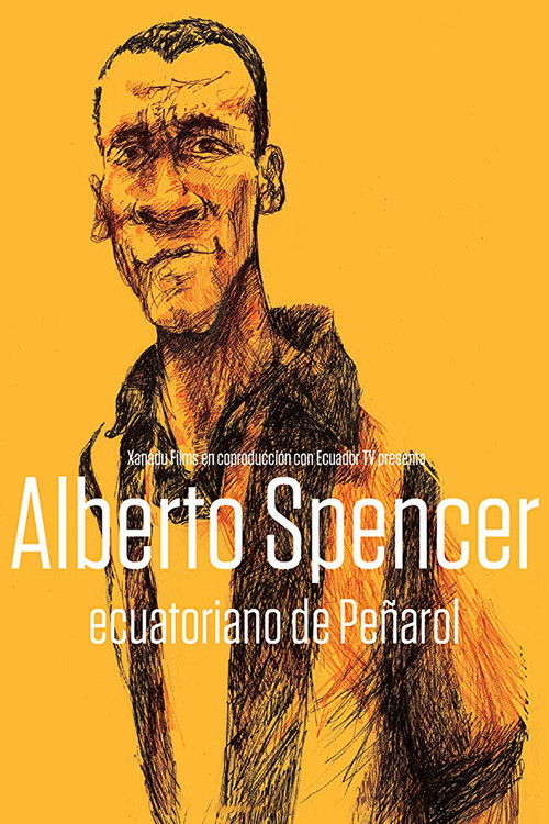 Alberto Spencer, Ecuatoriano de Peñarol (2014) poster