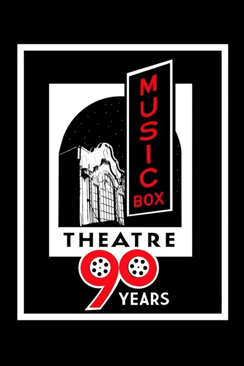 90 Years of the Music Box Theatre (2019) poster