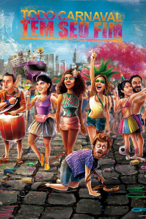 Todo Carnaval Tem Seu Fim (2020) poster