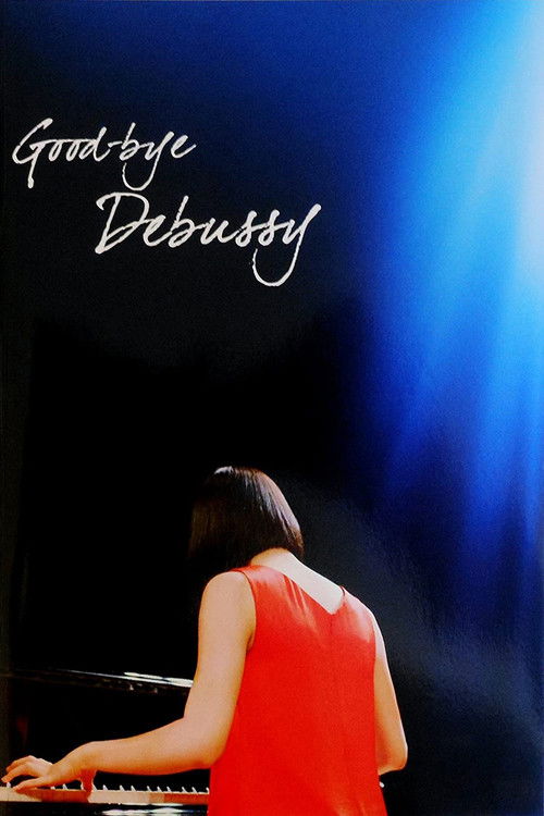 Good-bye Debussy (2013) poster