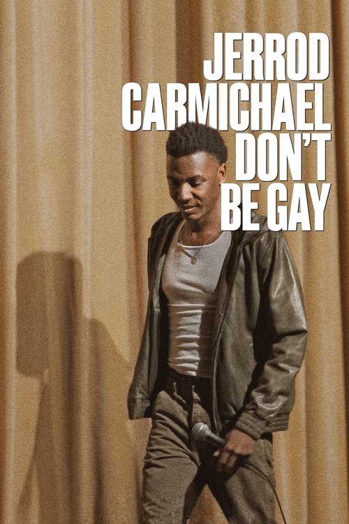 Jerrod Carmichael: Don't Be Gay (2025) poster