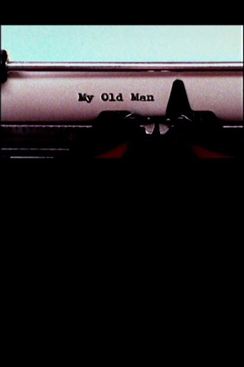 My Old Man (2004) poster