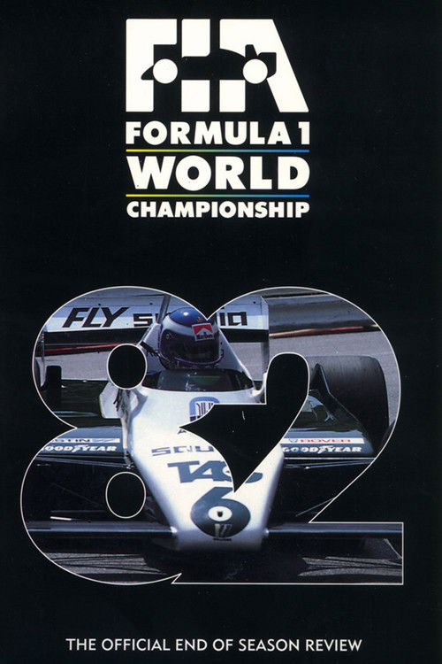 Formula 1: The Official End Of Season Review Of The 1982 FIA Formula One World Championship (1998) poster