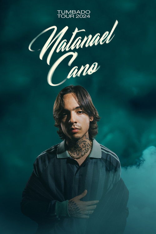 Natanael Cano: Tumbado Tour 2024 (2024) poster