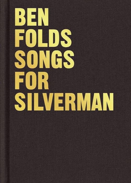 Ben Folds: The Making of Songs for Silverman (2005) poster