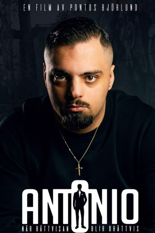 Antonio - När rättvisan blir orättvis (2025) poster