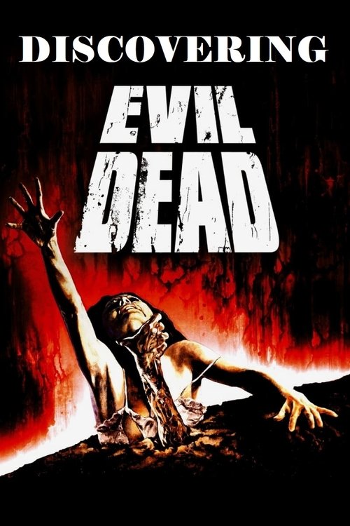 Discovering Evil Dead (2002) poster