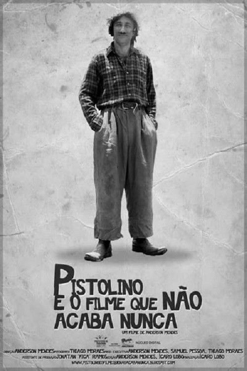 Pistolino e o Filme que não Acaba Nunca (2021) poster