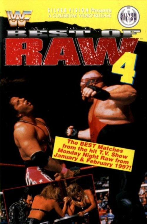 Best Of Raw • Volume Four (1997) poster