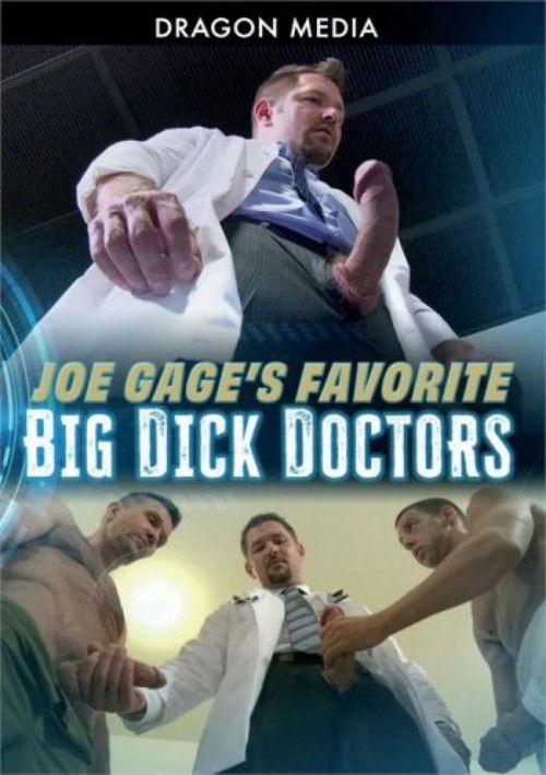 Joe Gage's Favorite Big Dick Doctors (2022) poster