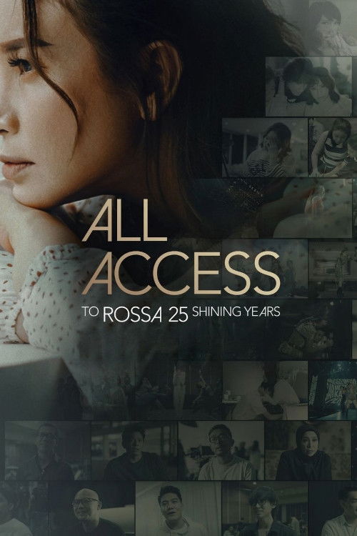 All Access To Rossa 25 Shining Years (2024) poster
