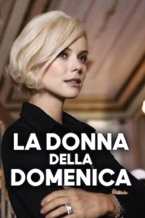 La donna della domenica (2011) poster