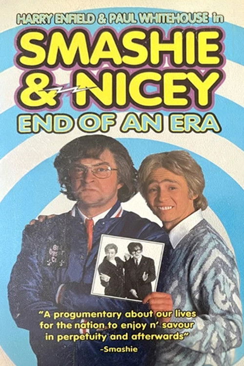 Smashie and Nicey: The End of an Era (1994) poster