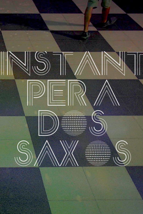 Instante para dos saxos poster