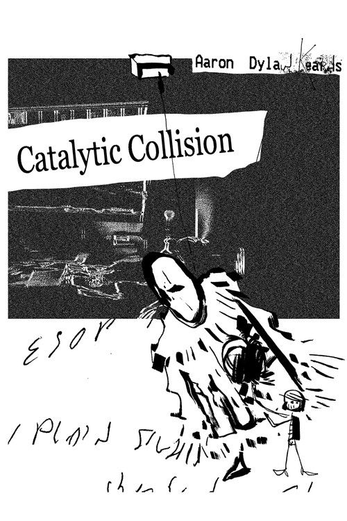 Catalytic Collision (2018) poster