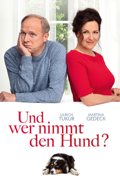 Und wer nimmt den Hund? (2019) poster