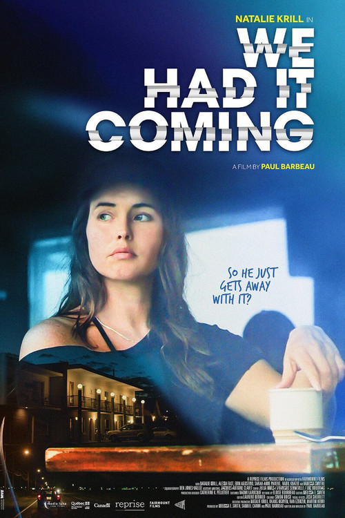 We Had It Coming (2019) poster