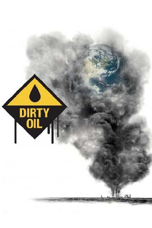 Dirty Oil (2009) poster