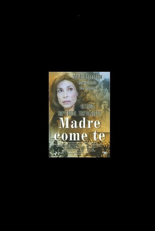 Madre come te (2004) poster